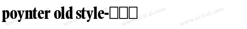 poynter old style字体转换